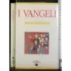 I Vangeli