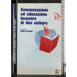 Comunicazione educazione.Incontro di due culture