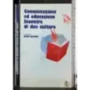 Comunicazione educazione.Incontro di due culture