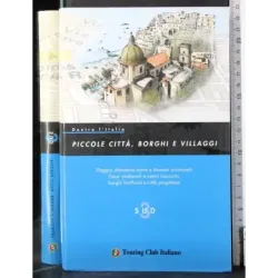 Dentro l'Italia 3. Sud