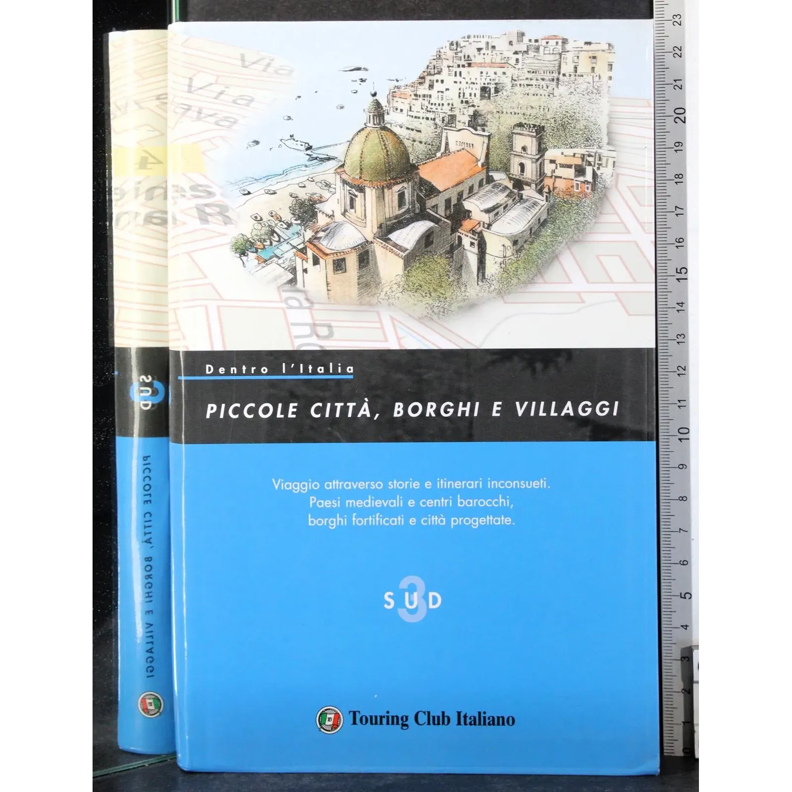 Dentro l'Italia 3. Sud