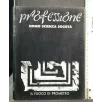PROFESSIONE UOMO SCIENZA SOCIETA' IL FUOCO DI PROMETEO ANNO 1