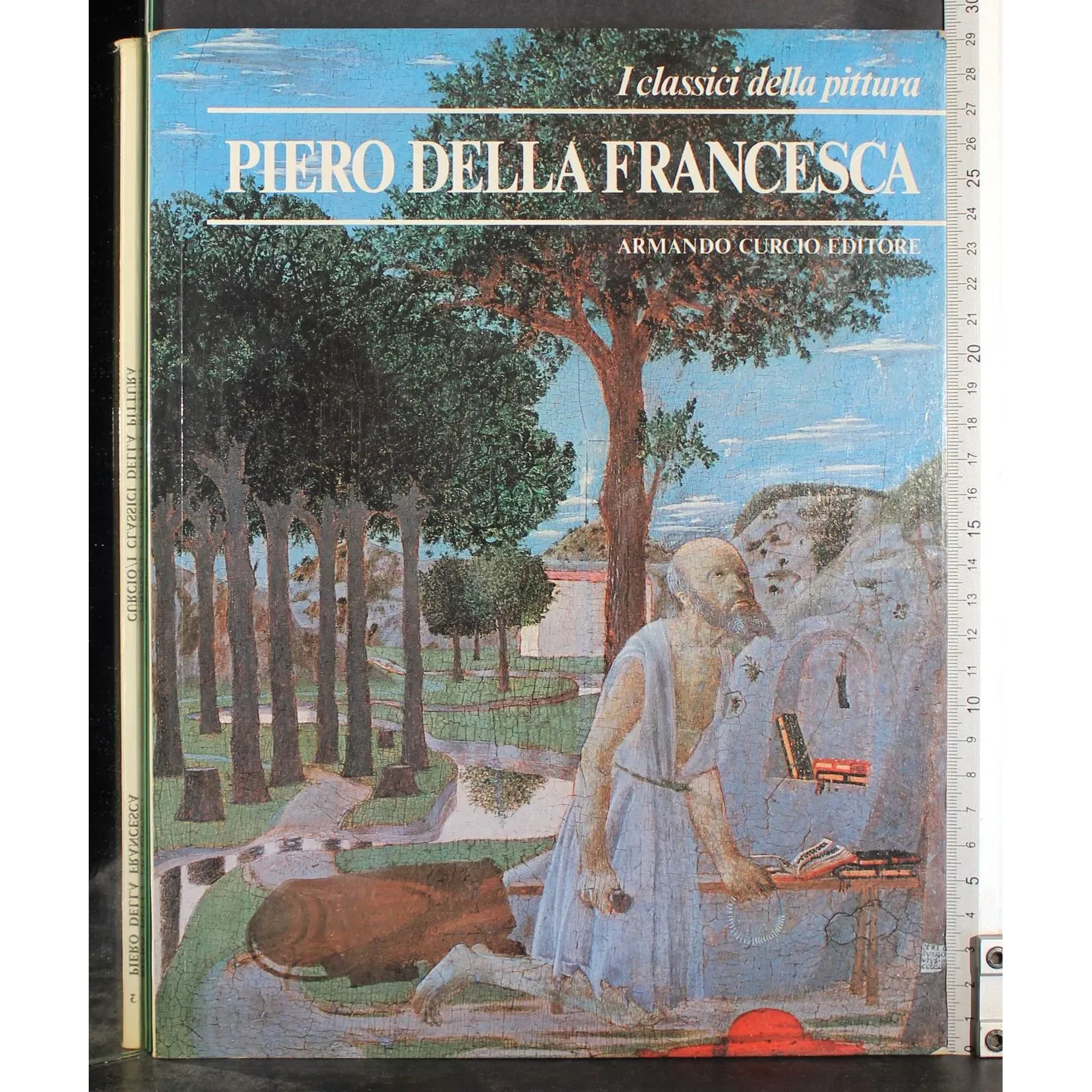 I classici della pittura. Piero Della Francesca