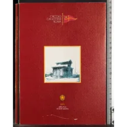 Circo Canottieri Roma. 2 Volumi