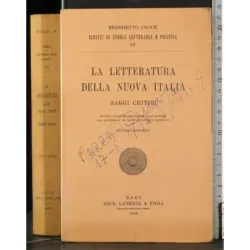 La letteratura della nuova Italia. Vol 2