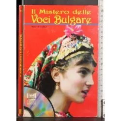 Il mistero delle voci bulgare. Libro e CD