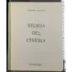 Storia del cinema.Vol 1. Parte 1 e 2