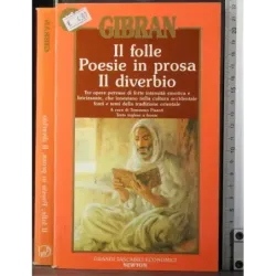 Il folle. Poesie in prosa. Il diverbio