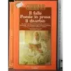 Il folle. Poesie in prosa. Il diverbio