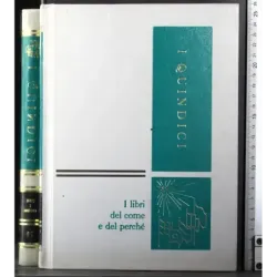 I quindici. Vol 11. Feste e Costumi