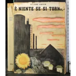 E' niente se si torna