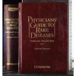 Physicians' guide to rare disease. Guida alle malattie rare