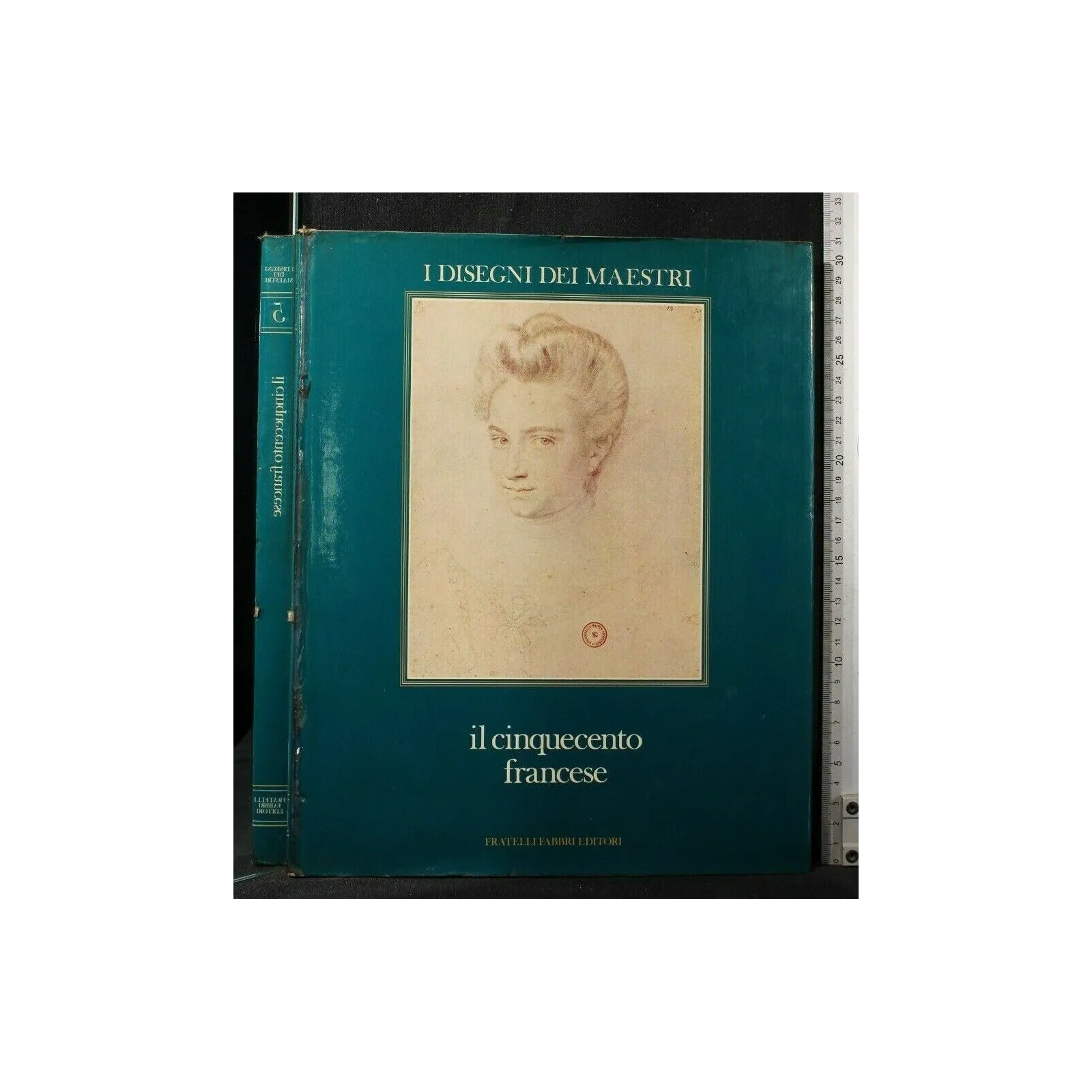 I DISEGNI DEI MAESTRI 5 IL CINQUECENTO FRANCESE