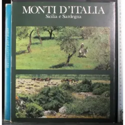 Monti d'Italia. Sicilia e Sardegna