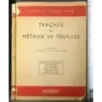 Tracage des metaux en feuilles