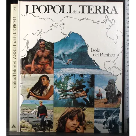 I popoli della Terra. Isole del Pacifico