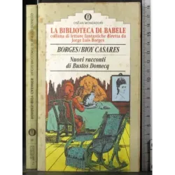 Nuovi racconti di Bustos Domecq