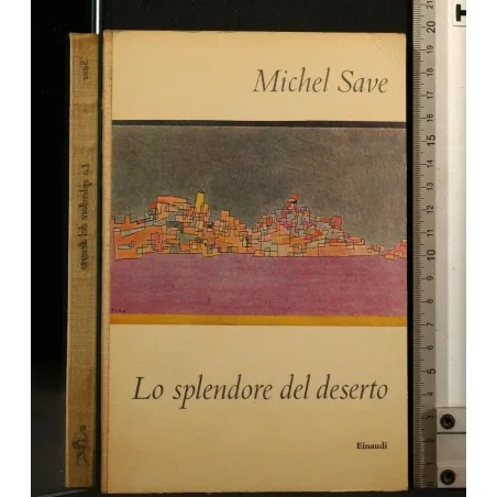 LO SPLENDORE DEL DESERTO
