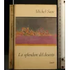LO SPLENDORE DEL DESERTO