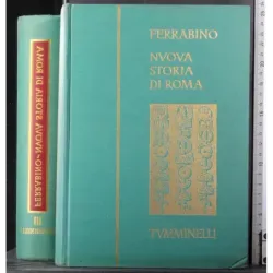 Nuova storia di Roma. Vol 3. Da Cesare a Traiano