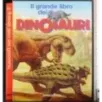 Il grande libro dei dinosauri