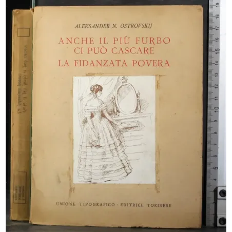 Anche il più furbo ci può cascare. La fidanzata povera