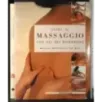 Guida al massaggio con gli oli essenziali