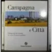Campagna e città