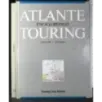 Atlante enciclopedico touring. Vol 2. Europa