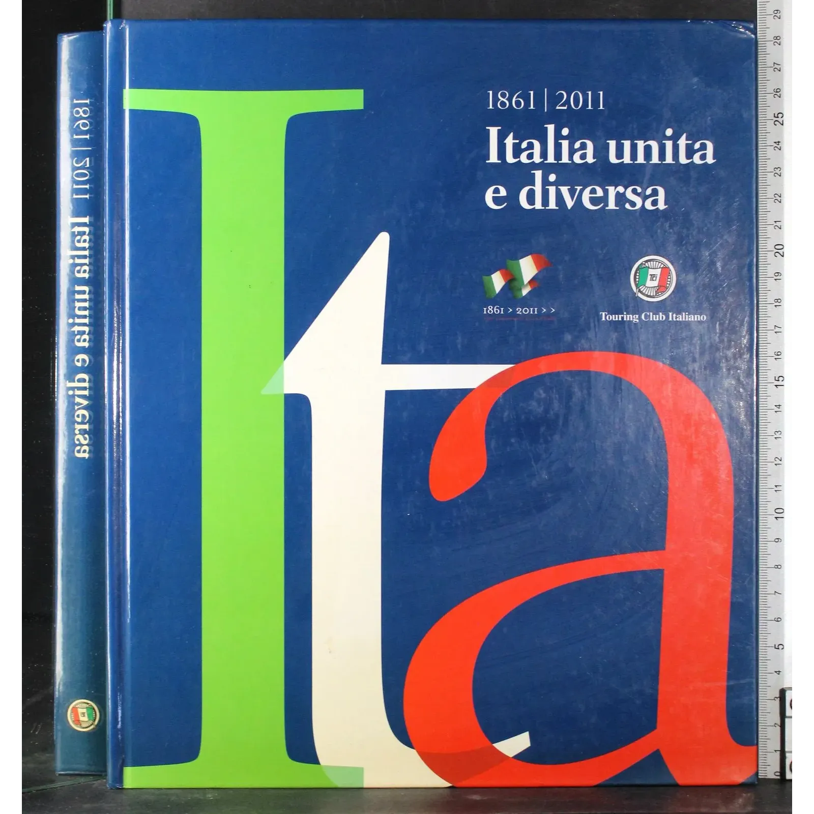 1861-2011. Italia unita e diversa