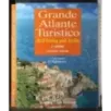 Grande Atlante Turistico dell'italia più bella. Vol 2