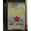 ARCHANGEL. ROBERT HARRIS.