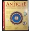 Antiche porcellane e argenterie
