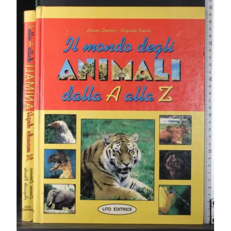 Il mondo degli animali dalla A alla Z