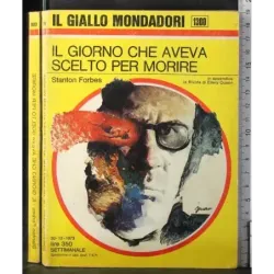 Il giorno che aveva scelto per morire