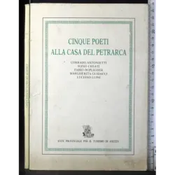 Cinque poeti alla casa del Petrarca