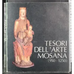 Tesori dell'arte mosana
