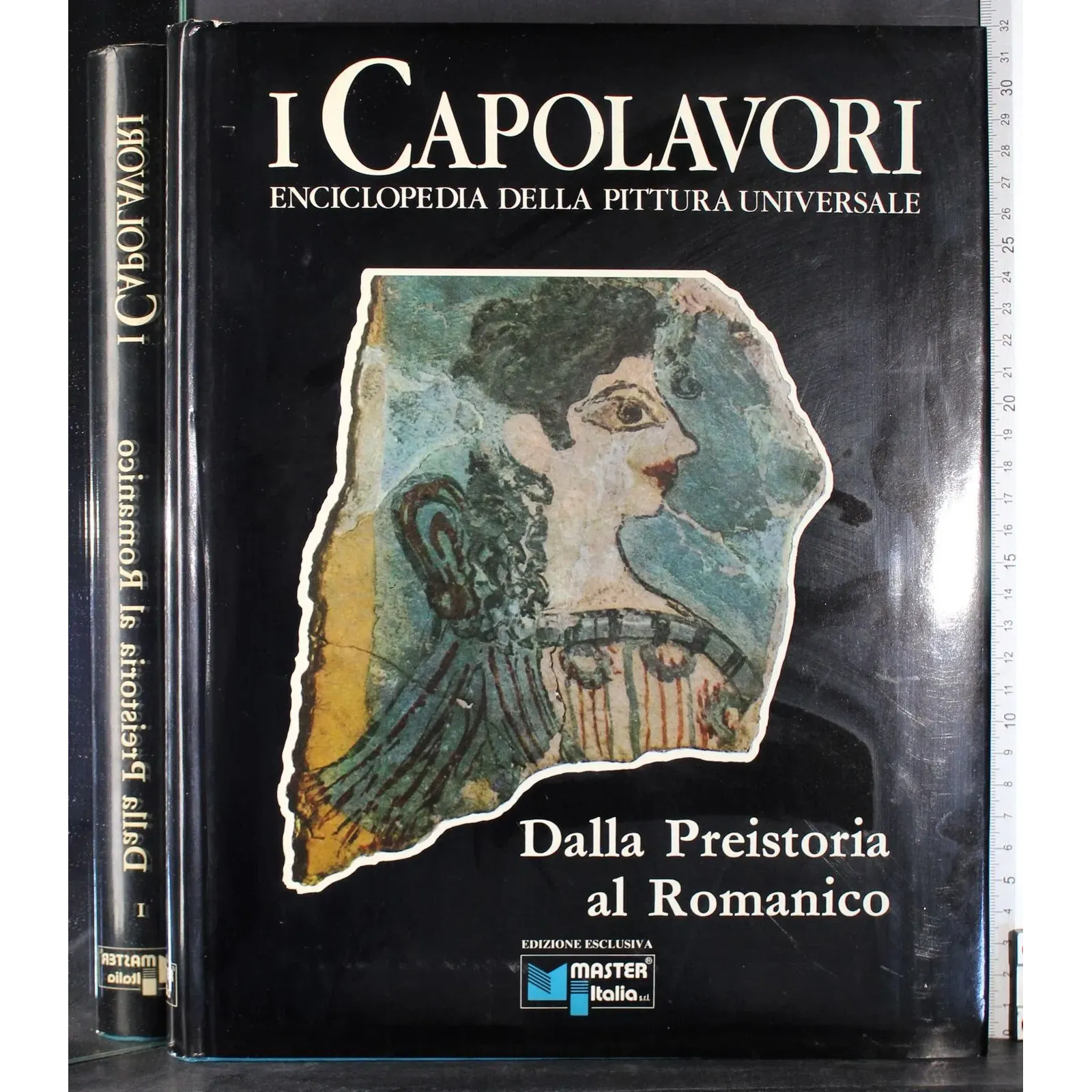 I Capolavori I. Dalla Preistoria al romanticismo