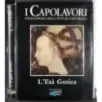 I Capolavori II. L'età gotica