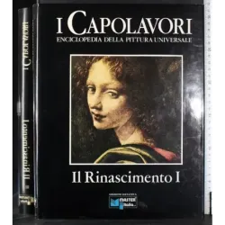 I Capolavori III. Il Rinascimento I