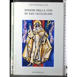 Episodi della vita di San Guglielmo