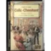 Café-Chantant