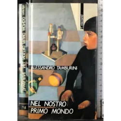 Nel nostro primo mondo