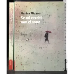 Se mi cerchi non ci sono