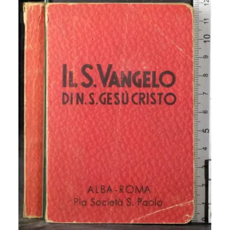 Il S Vangelo di N S Gesù Cristo