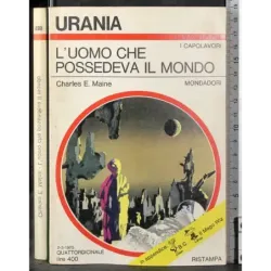 L'uomo che possedeva il mondo