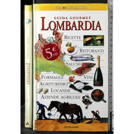 Guida gourmet. Lombardia