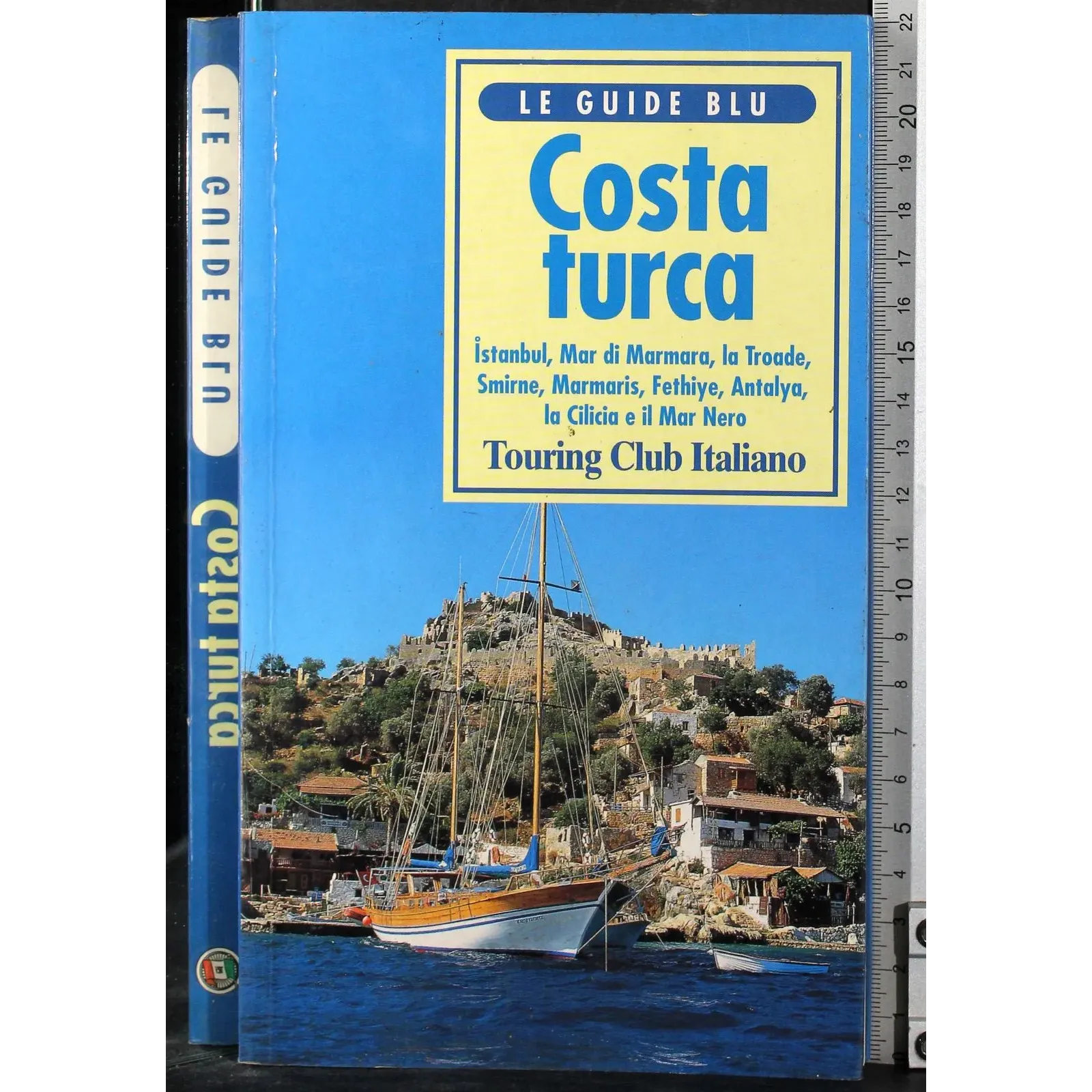 Le guide blu. Costa turca