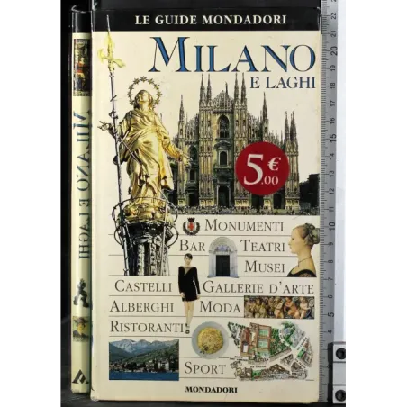 Le guide. Milano e laghi