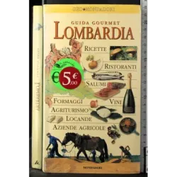 Guida gourmet. Lombardia